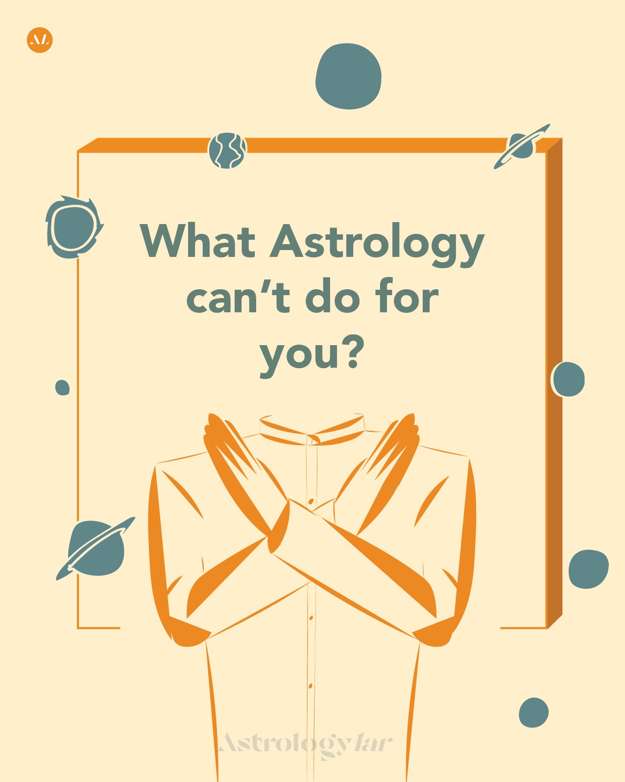What astrology can not do for you?