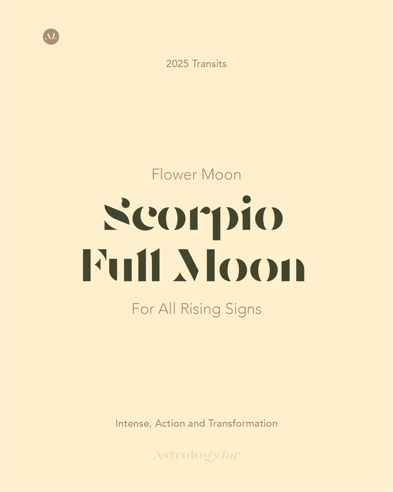 Scorpio Full Moon 2025 (For All Signs)